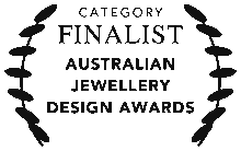 Australian Jewellery Design Awards Finalist
